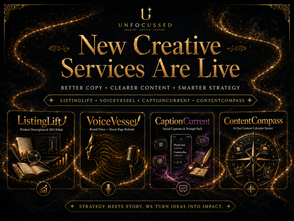 Black-and-gold Unfocussed banner announcing “New Creative Services Are Live,” featuring four service cards for ListingLift, VoiceVessel, CaptionCurrent, and ContentCompass with glowing gold accents.