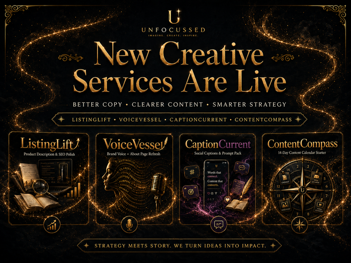 Black-and-gold Unfocussed banner announcing “New Creative Services Are Live,” featuring four service cards for ListingLift, VoiceVessel, CaptionCurrent, and ContentCompass with glowing gold accents.